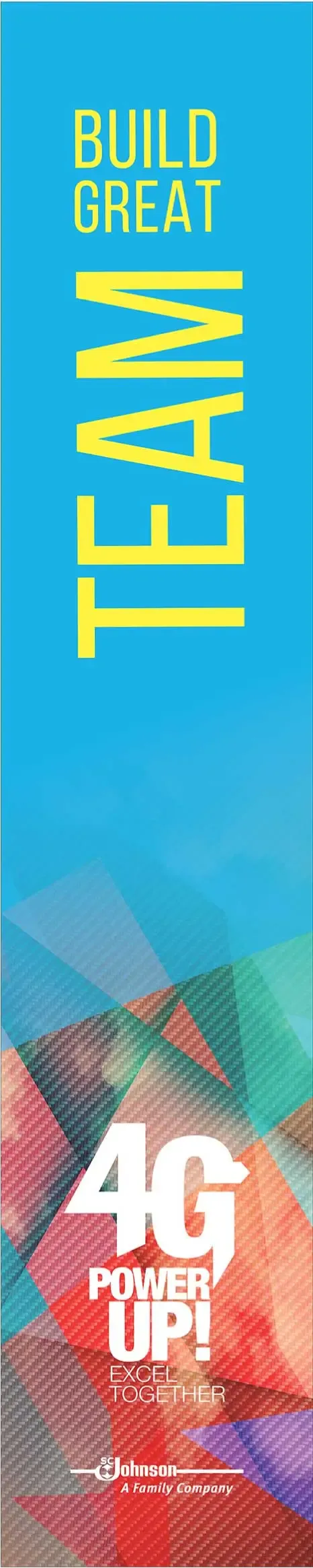4G Power Up! "Build Great Team" Vertical Banner